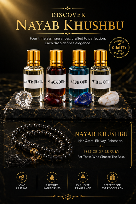 Nayab Khushbu | 4 Premium Attar Collection | Ameer Ul Oud, Black Oud, Blue Oud & White Oud